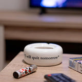 Posacenere in Ceramica Bianco "I will quit tomorrow" – Fisura