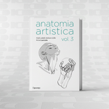 Anatomia artistica Vol. 3: Mani, piedi, testa – L'Ippocampo Edizioni