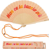 Ventaglio Non Ce La Faccio Più Fisura