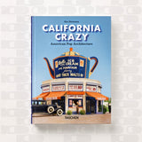 Libro TASCHEN California Crazy. Architettura pop americana – 45a edizione. (inglese)